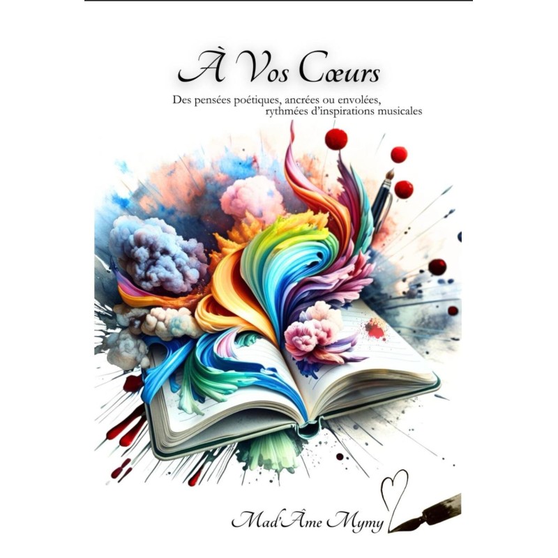 À Vos Cœurs - Recueil de poèmes et pensées - Mylène Jules - Ed. La Perle Noire